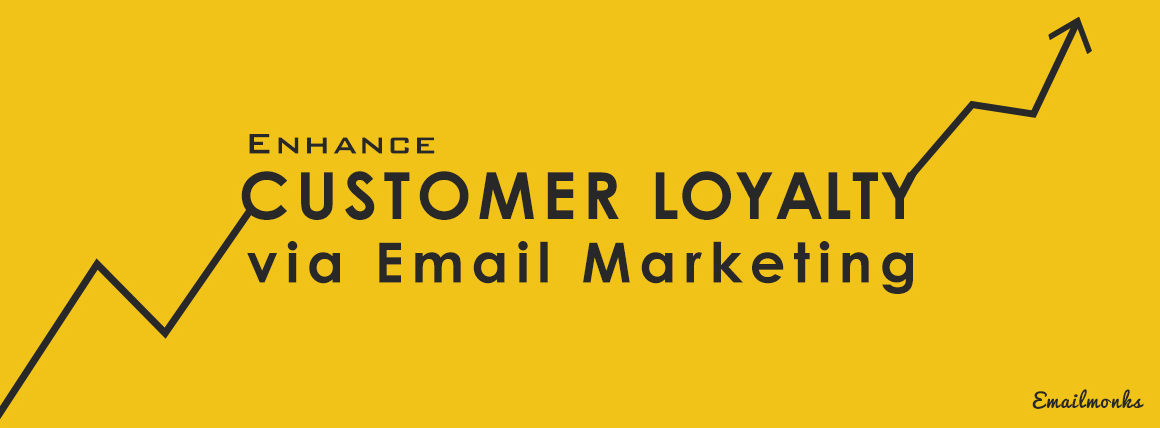 Building customer loyalty through email