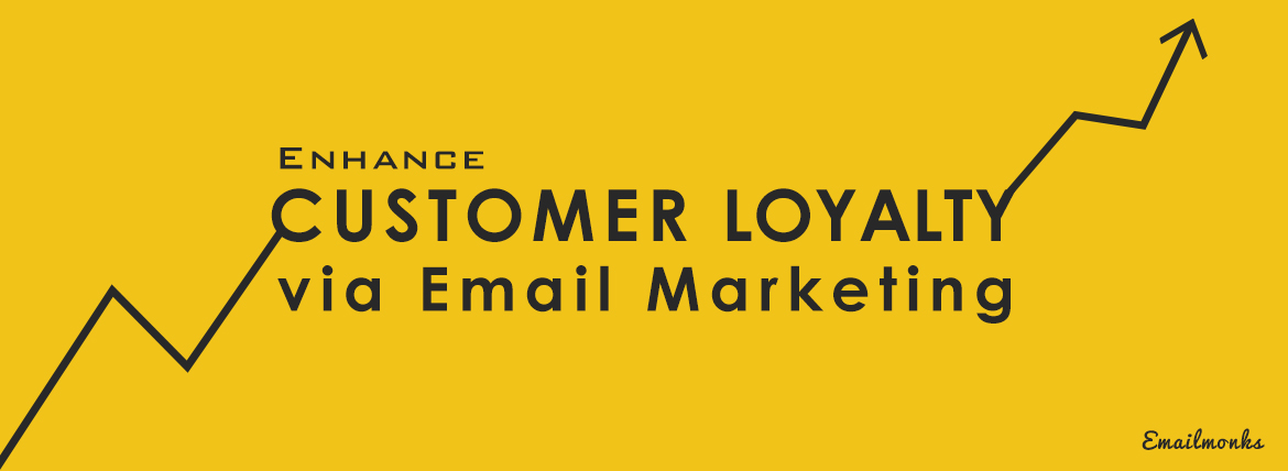 Building customer loyalty through email