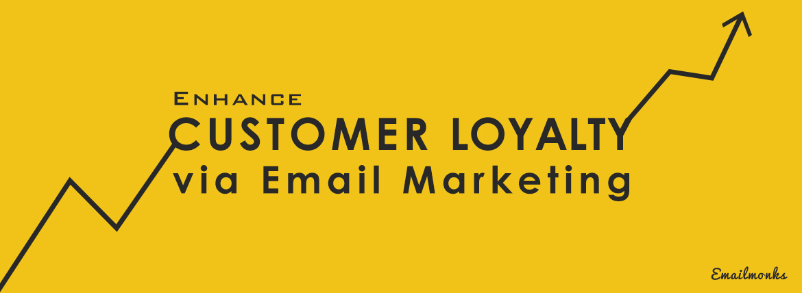 Building customer loyalty through email